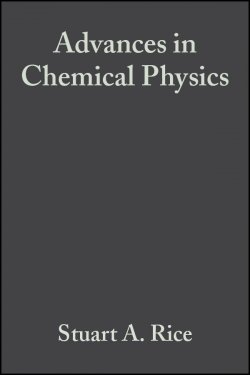 Книга "Advances in Chemical Physics" – 