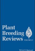 Plant Breeding Reviews, Volume 37 ()