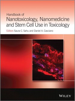 Книга "Handbook of Nanotoxicology, Nanomedicine and Stem Cell Use in Toxicology" – 