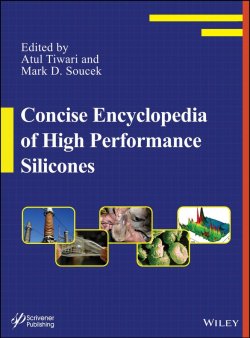 Книга "Concise Encyclopedia of High Performance Silicones" – 