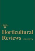 Horticultural Reviews, Volume 36 ()