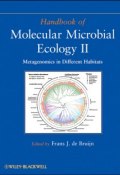 Handbook of Molecular Microbial Ecology II. Metagenomics in Different Habitats ()