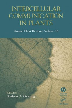 Книга "Annual Plant Reviews, Intercellular Communication in Plants" – 