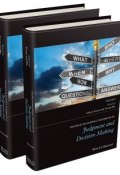 The Wiley Blackwell Handbook of Judgment and Decision Making ()