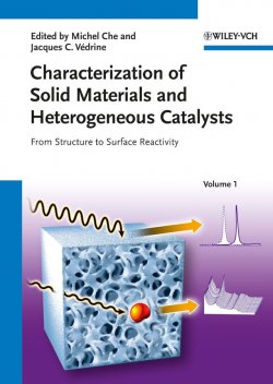 Книга "Characterization of Solid Materials and Heterogeneous Catalysts. From Structure to Surface Reactivity" – 