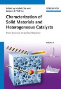 Characterization of Solid Materials and Heterogeneous Catalysts. From Structure to Surface Reactivity ()