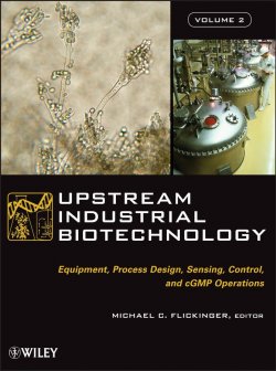 Книга "Upstream Industrial Biotechnology, 2 Volume Set" – 