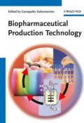 Biopharmaceutical Production Technology, 2 Volume Set ()