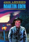 Martin Eden (Jack London, 2016)