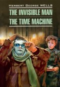 The Invisible Man. The Time Machine (, 2016)