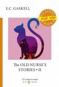 The Old Nurses Stories II (, 2018)