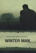 Winter Man (, 2008)