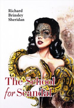 Книга "The School for Scandal" – Richard Sheridan, 2017