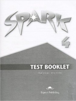 Книга "Spark: Level 4: Test Booklet" – , 2011
