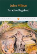 Paradise Regained (John Milton, 2017)
