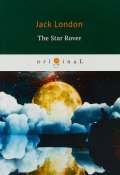 The Star Rover (Jack London, 2018)