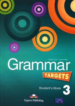 Книга "Grammar Targets 3: Students Book" – , 2014