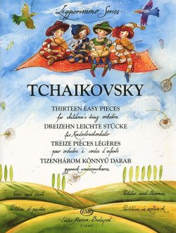 Книга "Tchaikovsky: Thirteen Easy Pieces / Tchaikovsky: Dreizehn leichte Stucke / Tchaikovsky: Treize pieces legeres / Tchaikovsky: Tizenharom konnyu darab" – , 2004