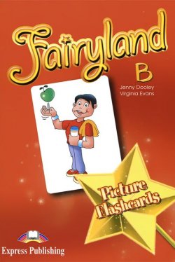 Книга "Fairyland B: Picture Flashcards" – , 2011