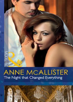 Книга "The Night that Changed Everything" – Anne McAllister