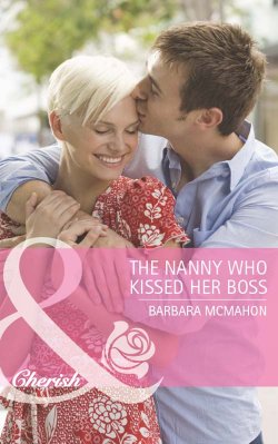 Книга "The Nanny Who Kissed Her Boss" – Barbara McMahon