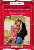 The Midnight Rider Takes A Bride (Rimmer Christine)