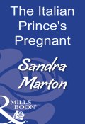 The Italian Prince's Pregnant Bride (Сандра Мартон, Sandra Marton)