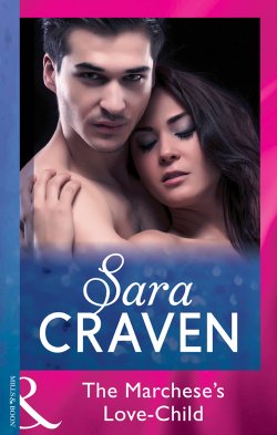 Книга "The Marchese's Love-Child" – Сара Крейвен, Sara Craven