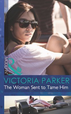 Книга "The Woman Sent to Tame Him" – Victoria Parker
