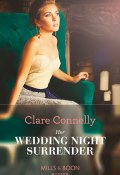 Her Wedding Night Surrender (Коннелли Клэр, Connelly Clare)