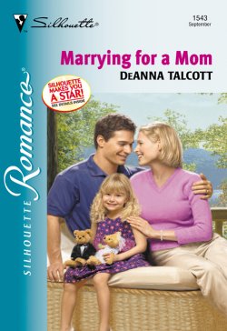 Книга "Marrying For A Mom" – Deanna Talcott