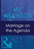 Marriage On The Agenda (Wilkinson Lee)