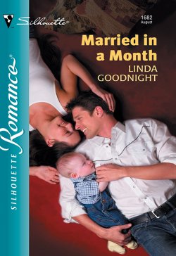 Книга "Married In A Month" – Linda Goodnight