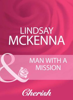 Книга "Man With A Mission" – Lindsay McKenna