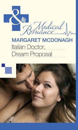 Книга "Italian Doctor, Dream Proposal" – Margaret McDonagh