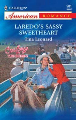 Книга "Laredo's Sassy Sweetheart" – Tina Leonard