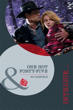 Книга "One Hot Forty-Five" – B.J. Daniels