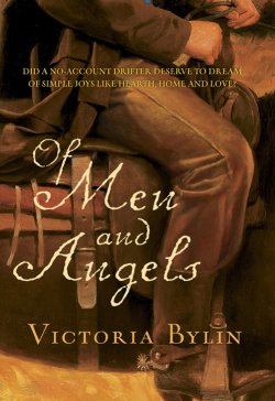 Книга "Of Men And Angels" – Victoria Bylin