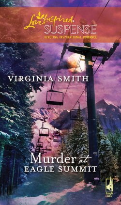 Книга "Murder at Eagle Summit" – Virginia Smith