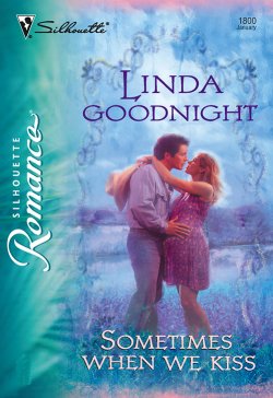 Книга "Sometimes When We Kiss" – Linda Goodnight