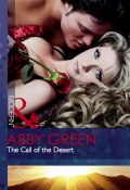 The Call of the Desert (Эбби Грин, Abby Green)