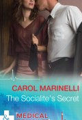 The Socialite's Secret (Carol Marinelli, MARINELLI CAROL)