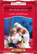The Sheik's Secret (McWilliams Judith)