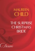 The Surprise Christmas Bride (Maureen Child)