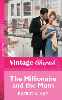 Книга "The Millionaire and the Mum" – Patricia Kay
