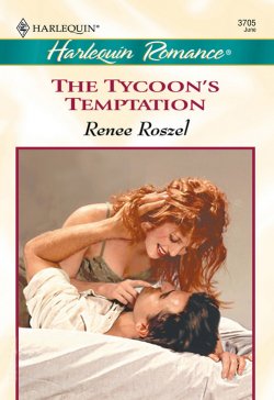 Книга "The Tycoon's Temptation" – Renee Roszel
