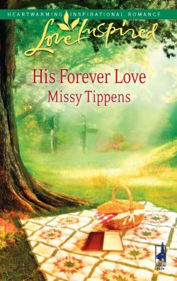 Книга "His Forever Love" – Missy Tippens