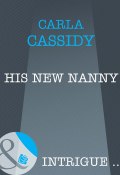 His New Nanny (Cassidy Carla)