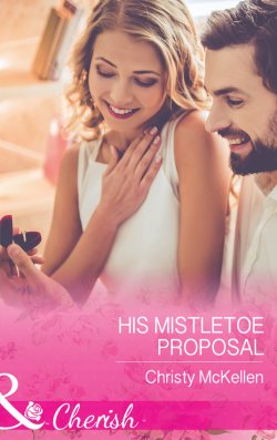 Книга "His Mistletoe Proposal" – Christy McKellen