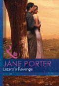 Lazaro's Revenge (Jane Porter)